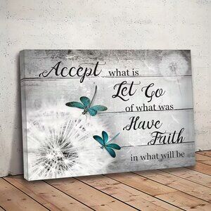 "Accept What Is" picture with Blue Dragonfly's